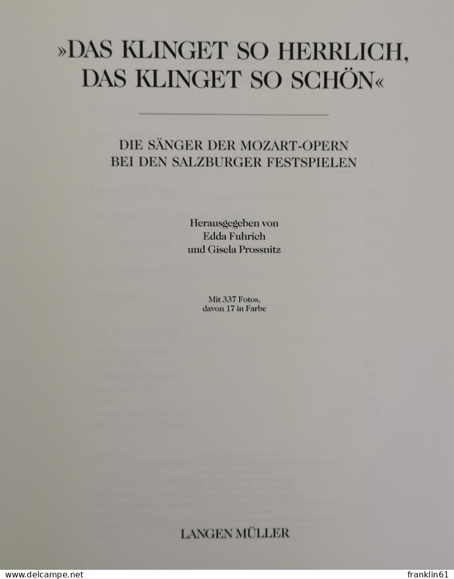 Das Klinget So Herrlich, Das Klinget So Schön. Die Sänger Der Mozart-Opern Bei Den Salzburger Festspielen. - Theatre & Dance