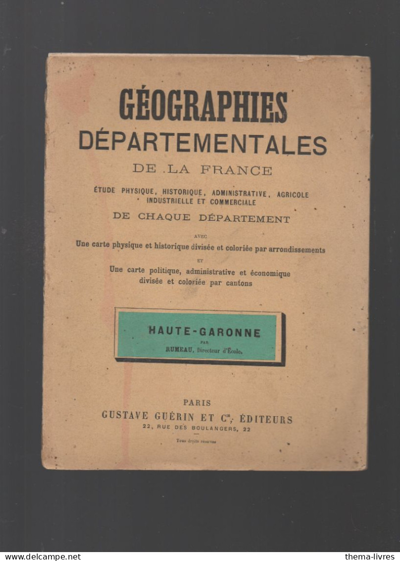 Géographies  Départementales: HAUTE GARONNE (31)  (M6209) - Midi-Pyrénées