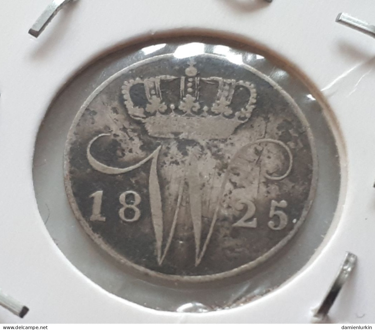 PAYS-BAS BRUXELLES GUILLAUME PREMIER WILLEM I 5 CENT 1825 B ! ARGENT/ZILVER 900.000 EX.! COTES : 45€-100€-250€-450€ ! - 1815-1840: Willem I