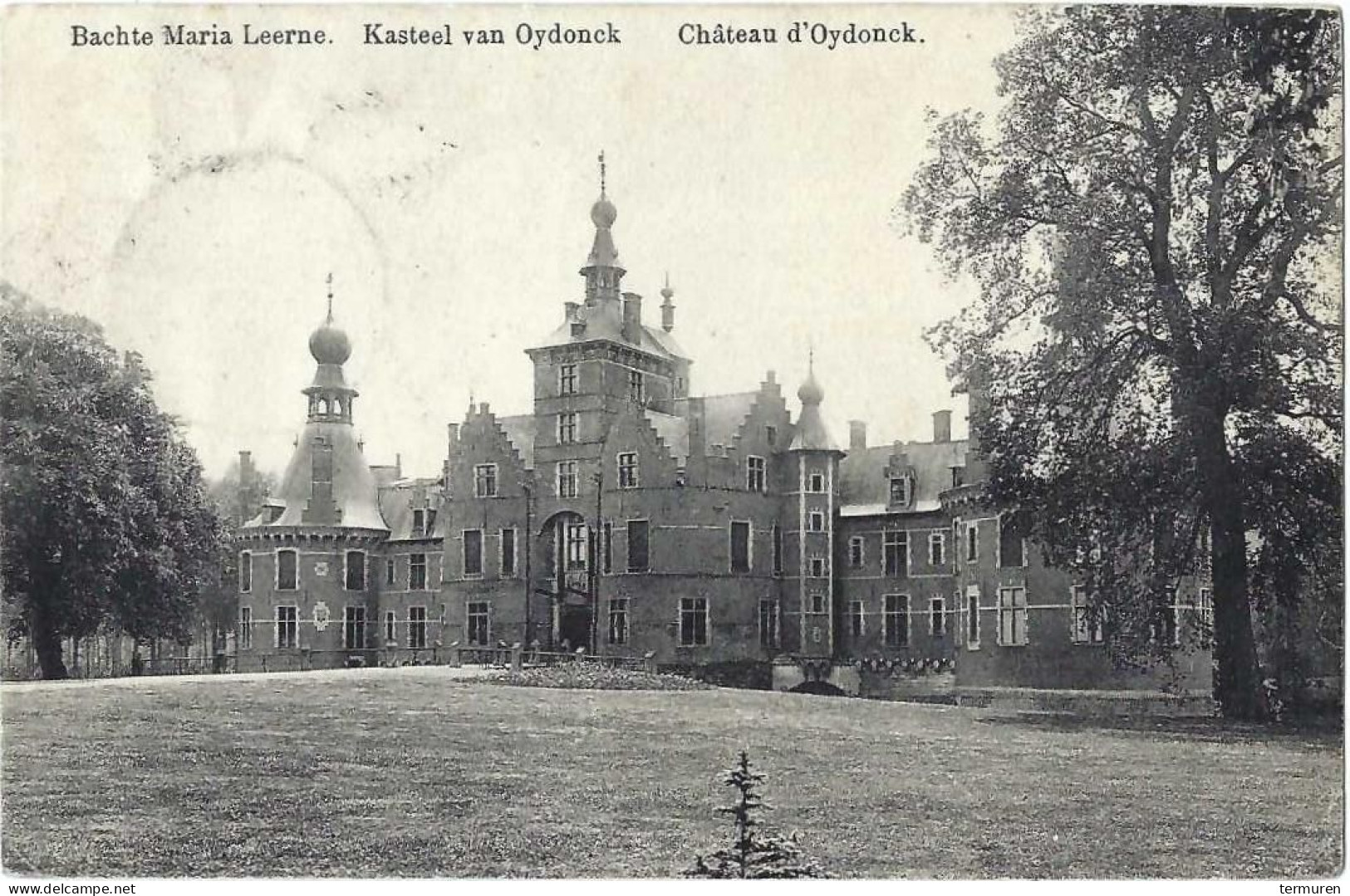 Bachte Maria Leerne: Kasteel Van Oydonck - Deinze