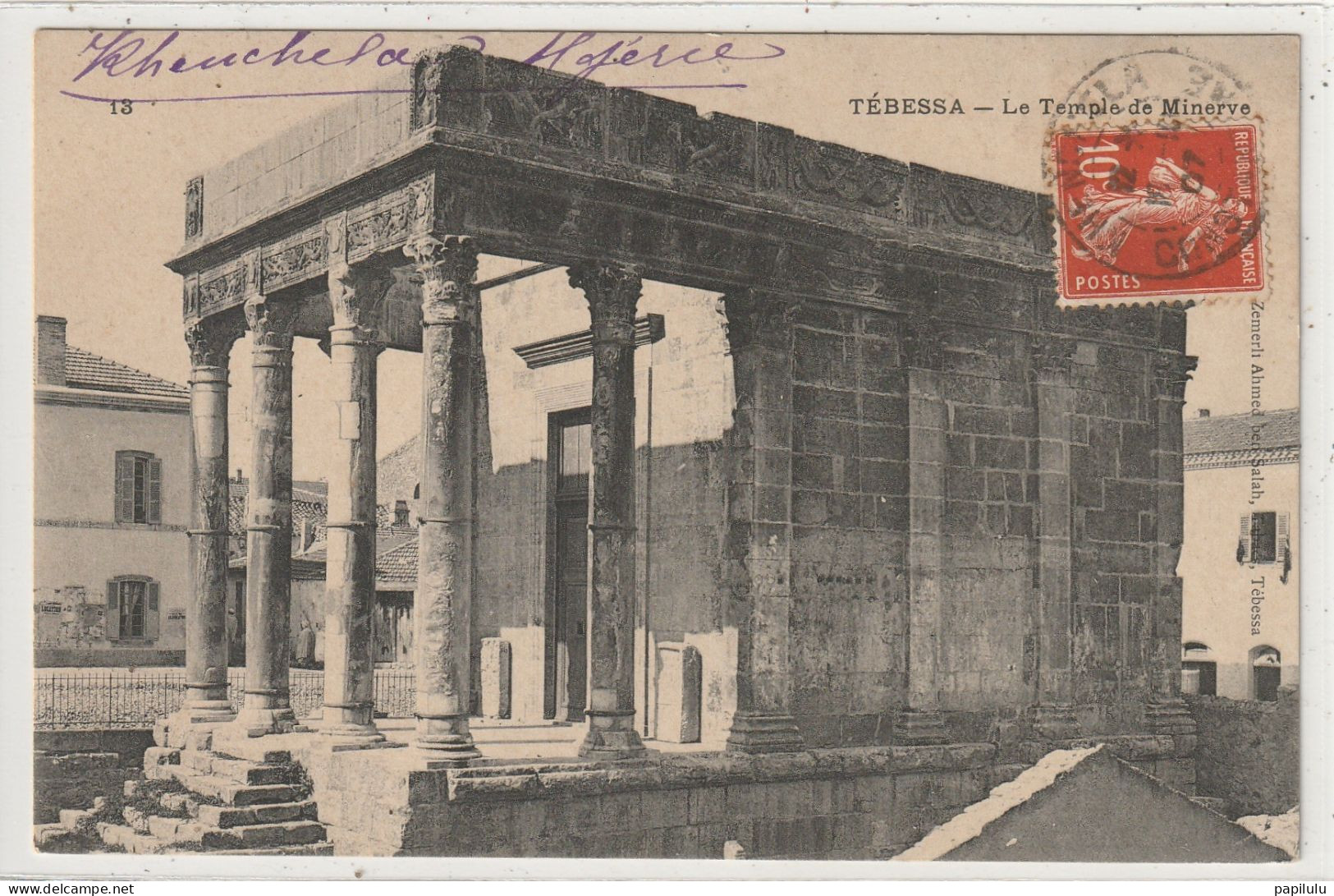 ALGERIE 454 : Tébéssa Le Temple De Minerve : édit. N D N° 18 - Tebessa