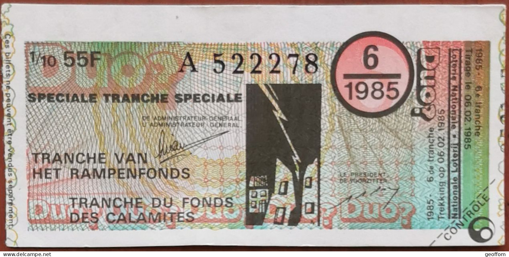 Billet De Loterie Nationale Belgique 1985 6e Tranche Du Fond Des Calamites - 6-2-1985 - Billetes De Lotería