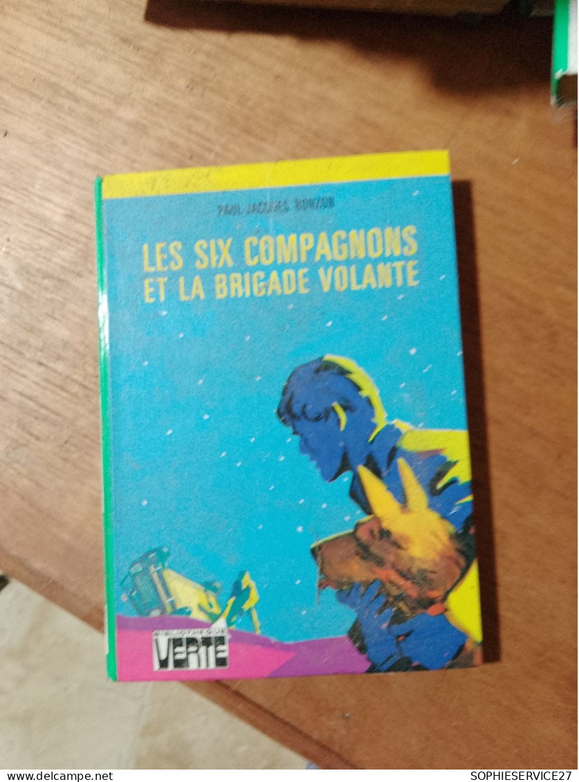 148 // LES SIX COMPAGNONS ET LA BRIGADE VOLANTE - Bibliothèque Verte