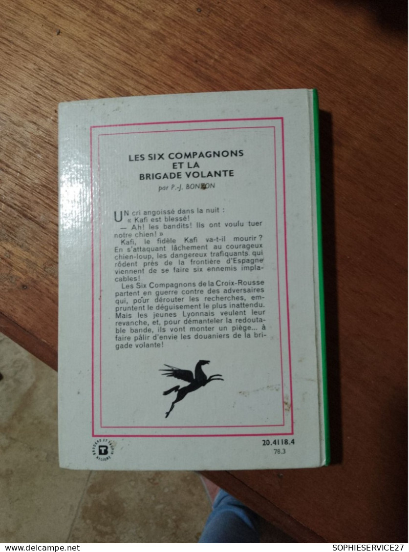 148 // LES SIX COMPAGNONS ET LA BRIGADE VOLANTE - Bibliotheque Verte