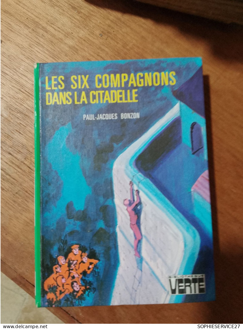 148 // LES SIX COMPAGNONS DANS LA CITADELLE - Bibliothèque Verte
