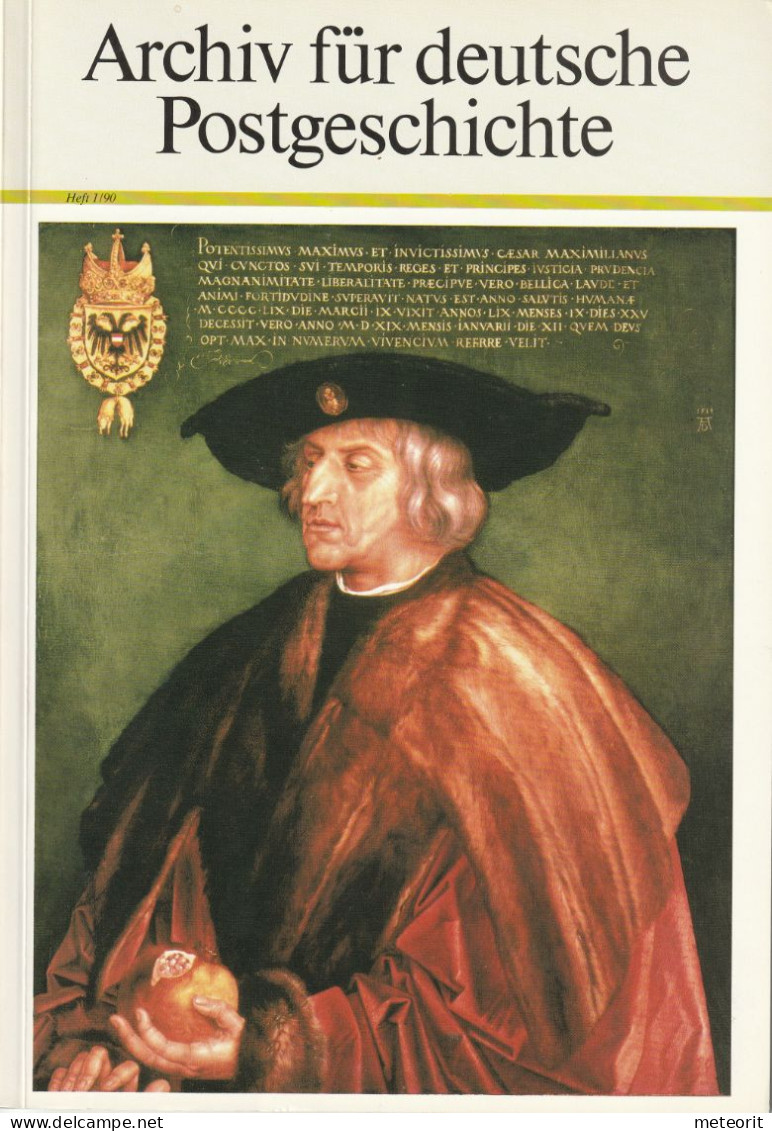 Archiv Für Deutsche Postgeschichte, Heft 1/1990 , 128 Seiten, ISSN 0003-8989 - Filatelia E Historia De Correos