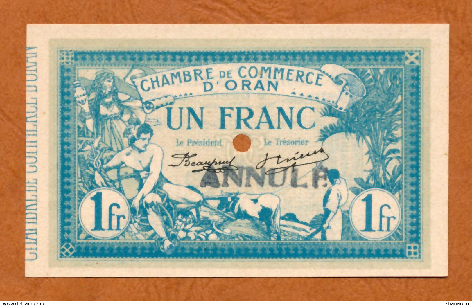 1915 // ALGERIE // ORAN // Chambre De Commerce // Un Franc // Billet Mention ANNULE // UNC-NEUF - Algerien