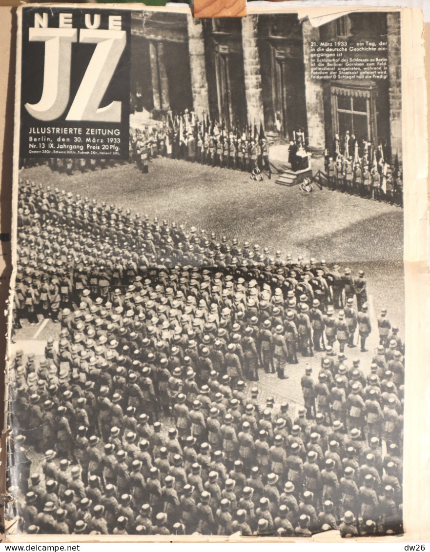 Illustrierte Zeitung:  Neue JZ N° 13 - 30 März 1933 - Der Tag Von Potsdam, Besuch Bei Dr. Schacht, Buffalo Bill, Sports - Autres & Non Classés