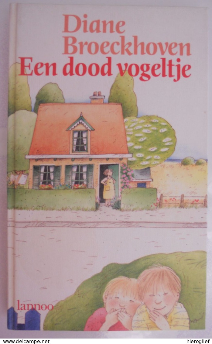 Een Dood Vogeltje Door Diane Broeckhoven / Omslag Ingrid Goddon 1986 Lanoo - Jeugd