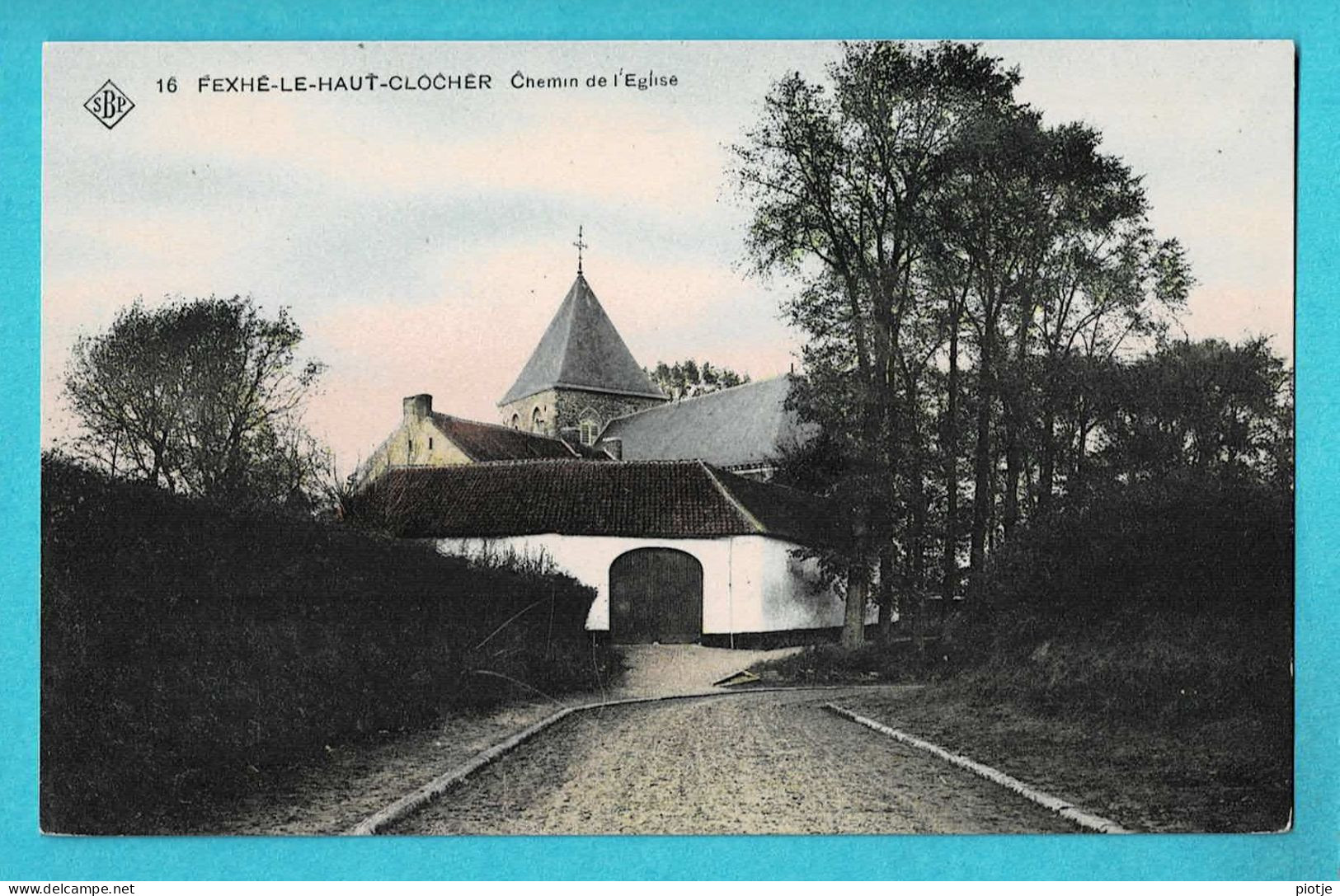 * Flexhe Le Haut Clocher - Borgworm (Liège - La Wallonie) * (SBP, Nr 16 - Couleur) Chemin De L'église, Unique, TOP - Waremme