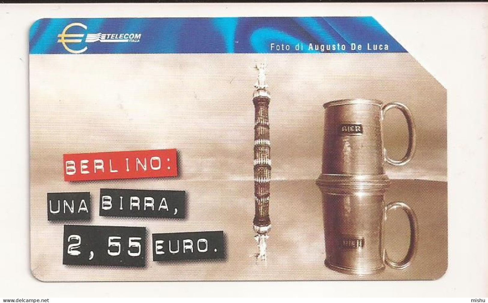 CT1 - Italy Phonecard - Telecom Italia  - 10000 Lire - 5,16 Euro - Berlino: Una Birra - Andere & Zonder Classificatie