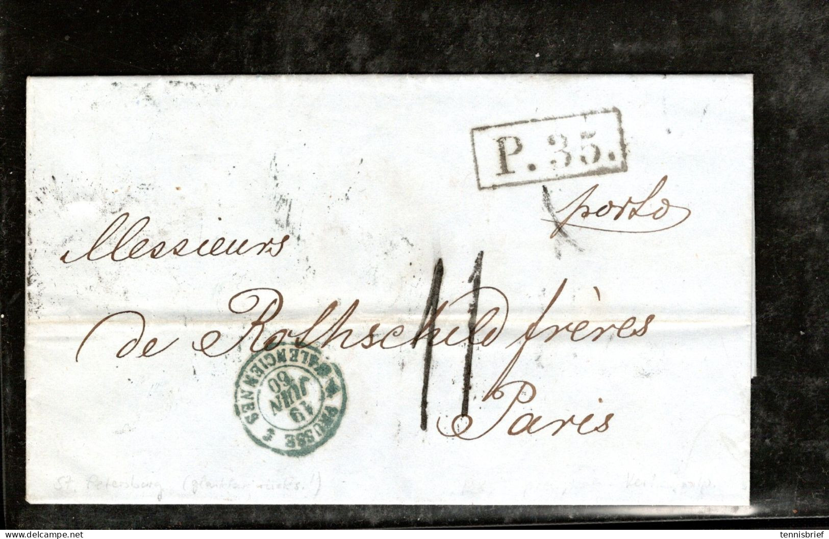 1860" C.PETERSBURG " Sehr Klar , Rücks. , Ra.  "P.35 "  An Bankhaus Gebr. Rothschild ,Paris, Rs POSTE RESTANTE  #1467 - ...-1857 Voorfilatelie