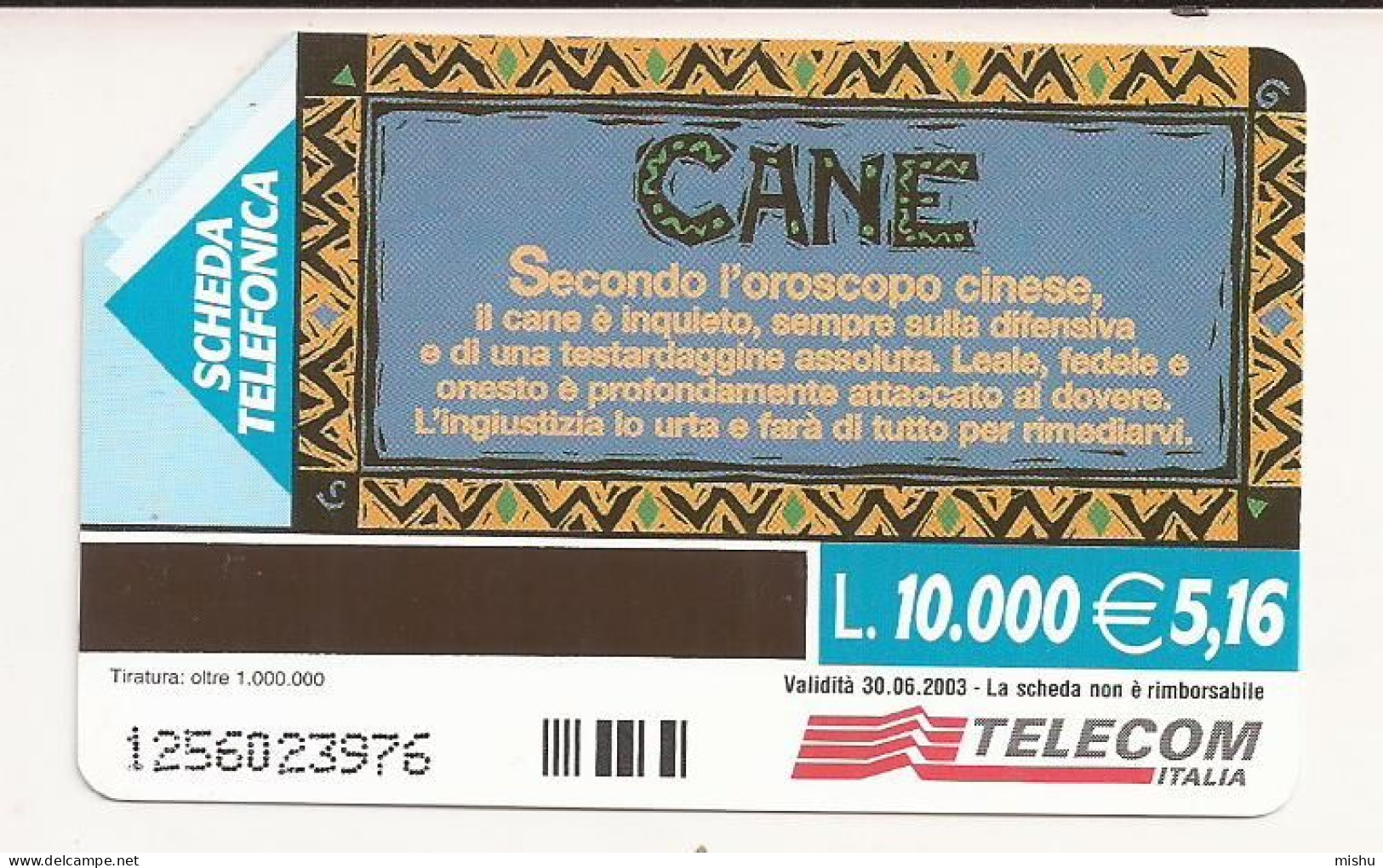 CT1 - Italy Phonecard - Telecom Italia  - 10000 Lire - Oroscopo Cineze - Cane - Other & Unclassified