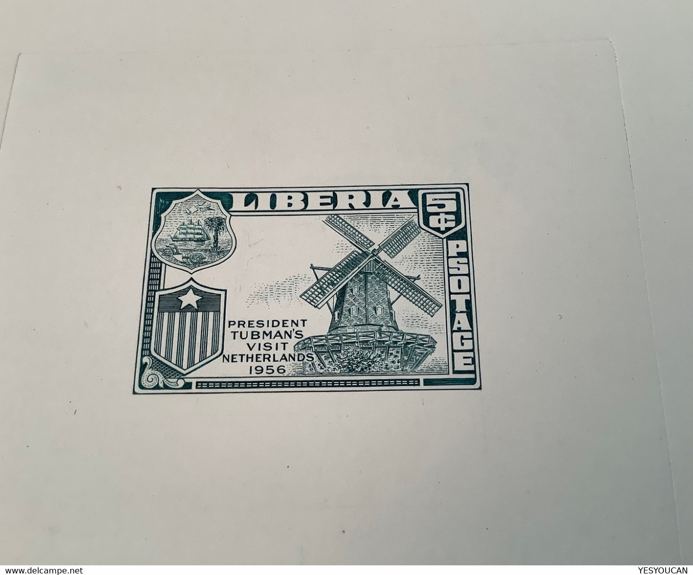 1958 Die Proof RARE ERROR "PSOTAGE" 5c Windmill Pres. Tubman’s Visit Netherlands 1956(Liberia Moulin à Vent Sc.368 - Liberia