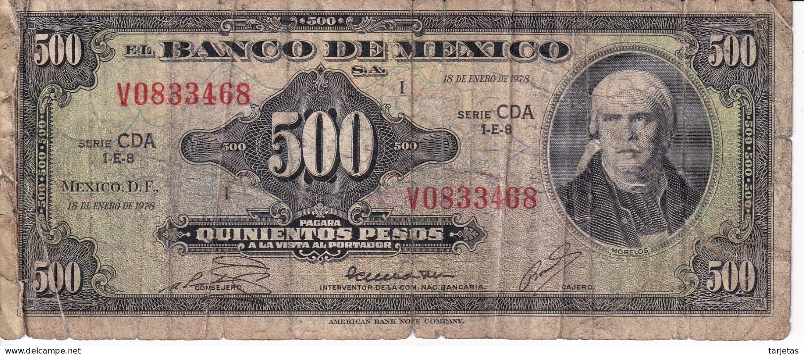 BILLETE DE MEXICO DE 500 PESOS DEL 18 DE ENERO DE 1978  (BANKNOTE) - Mexique