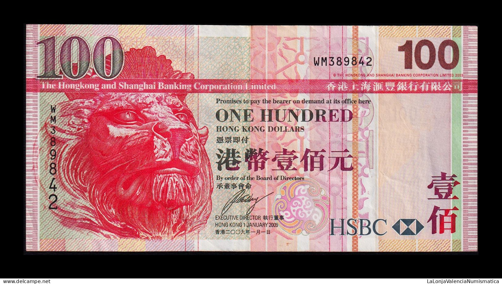 Hong Kong 100 Dollars 2009 Pick 209f Mbc/Ebc Vf/Xf - Hongkong