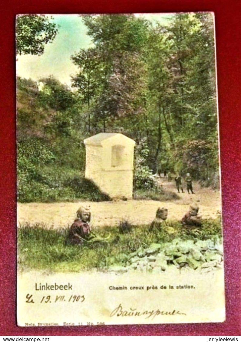 LINKEBEEK  -   Chemin Creux Près De La Station     -   1903  - - Linkebeek