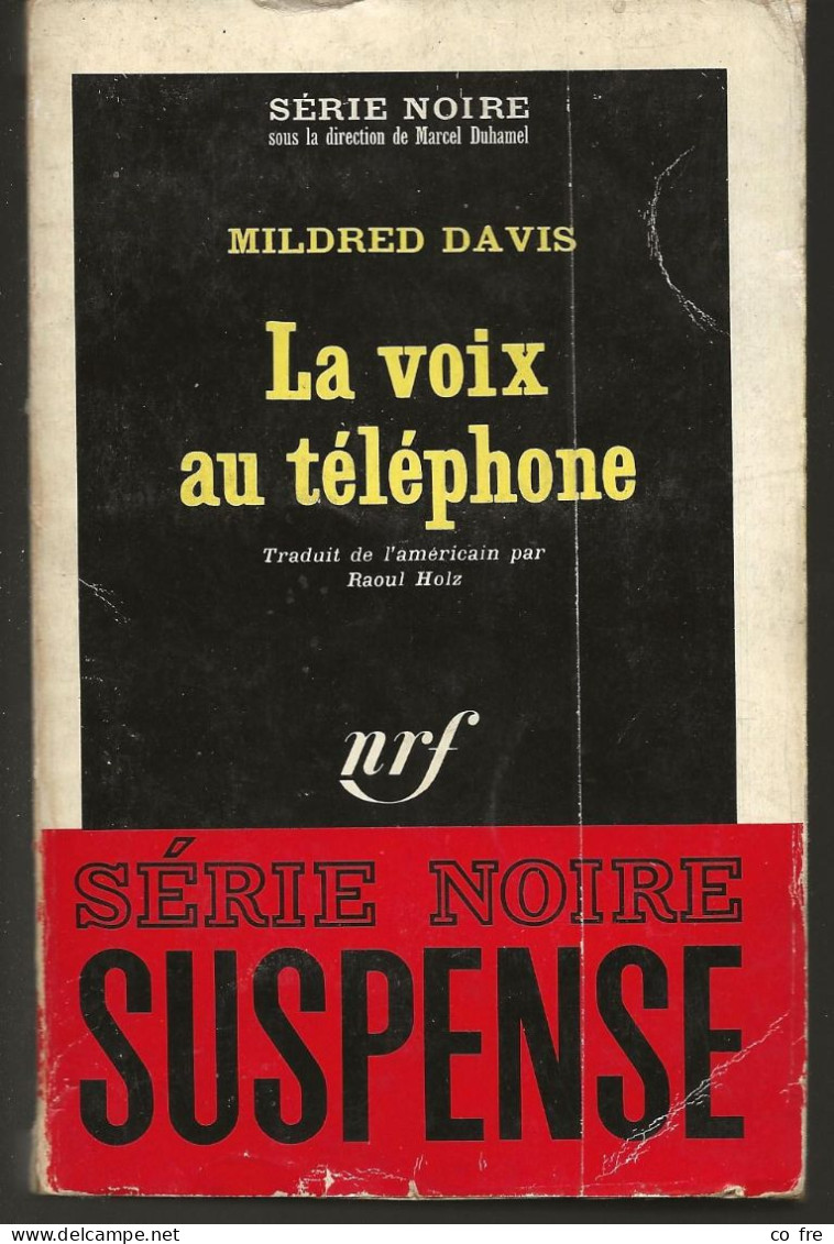 SÉRIE NOIRE, N°1003: "La Voix Au Téléphone" Mildred Davis, 1ère édition Française 1966 - Série Noire