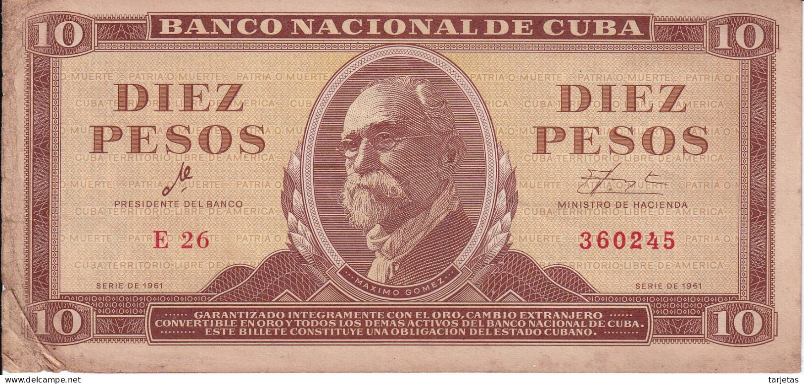 BILLETE DE CUBA DE 10 PESOS DEL AÑO 1961 CON LA FIRMA DEL CHE GUEVARA DE MAXIMO GOMEZ (BANKNOTE) - Cuba