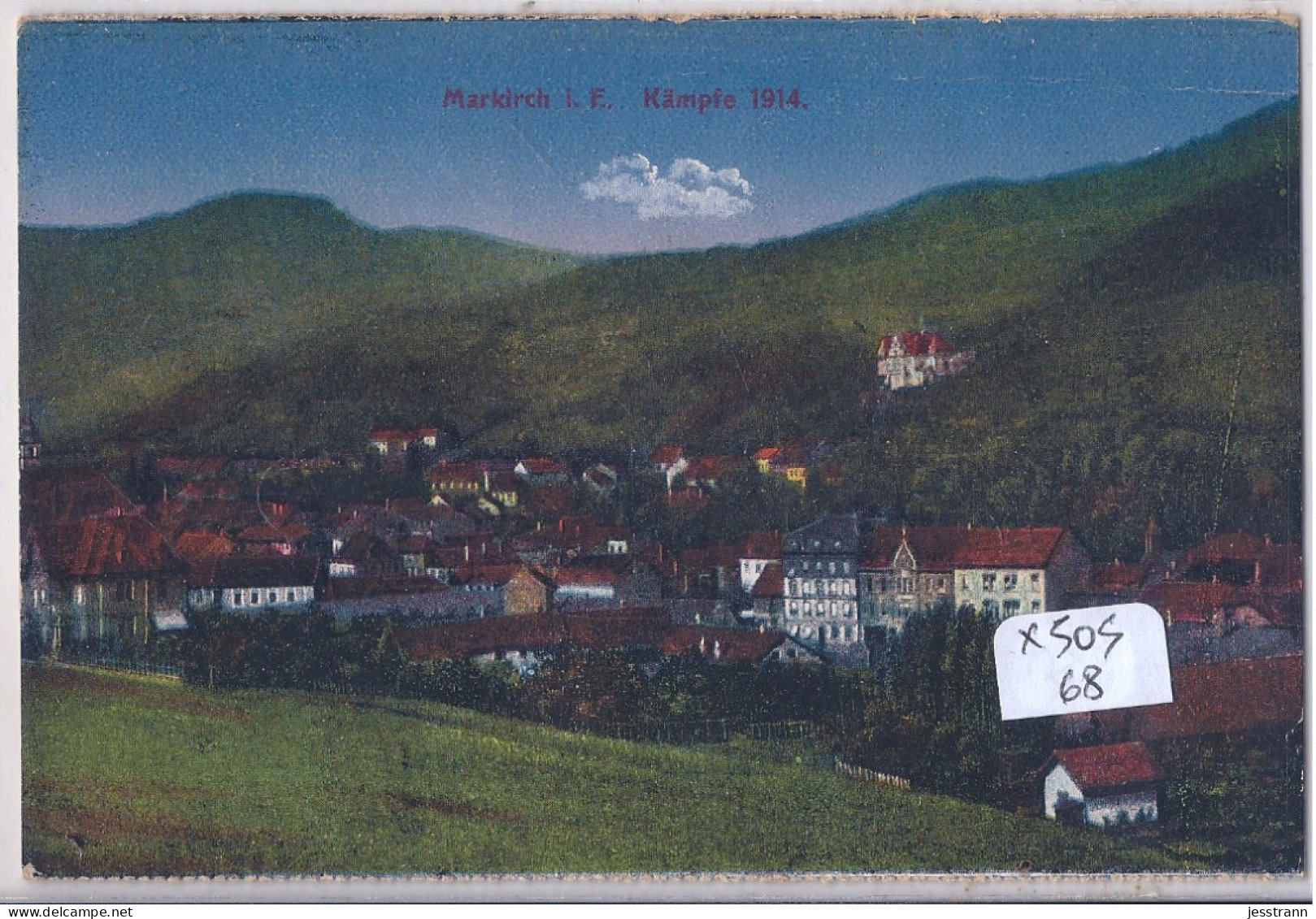SAINTE-MARIE-AUX-MINES- MARKIRCH I.E.- KAEMPIE 1914 - Sainte-Marie-aux-Mines