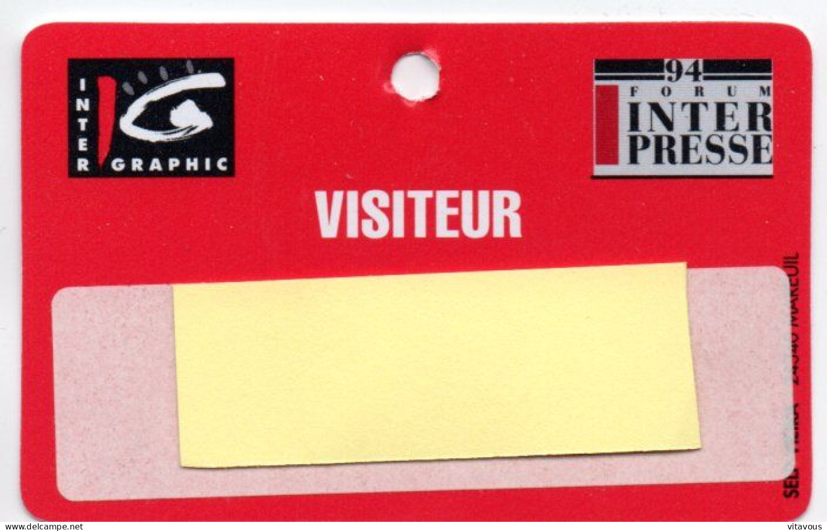 Carte Salon Badge Inter Graphic - Forum INTER PRESSE Card Karte (F 576) - Cartes De Salon Et Démonstration