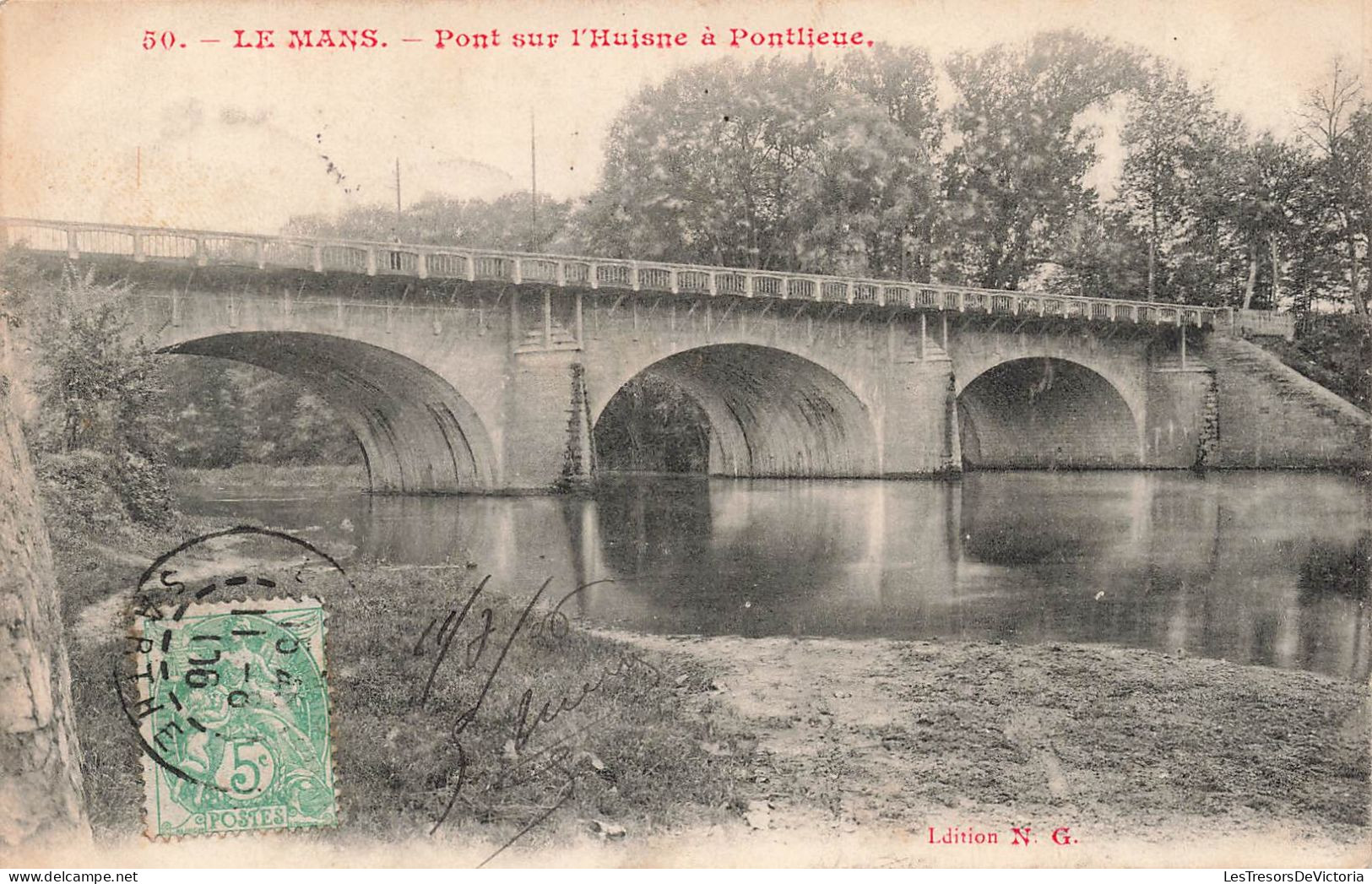 FRANCE - Le Mans - Pont Sur L'Huisne à Pontlieue - Carte Postale Ancienne - Le Mans