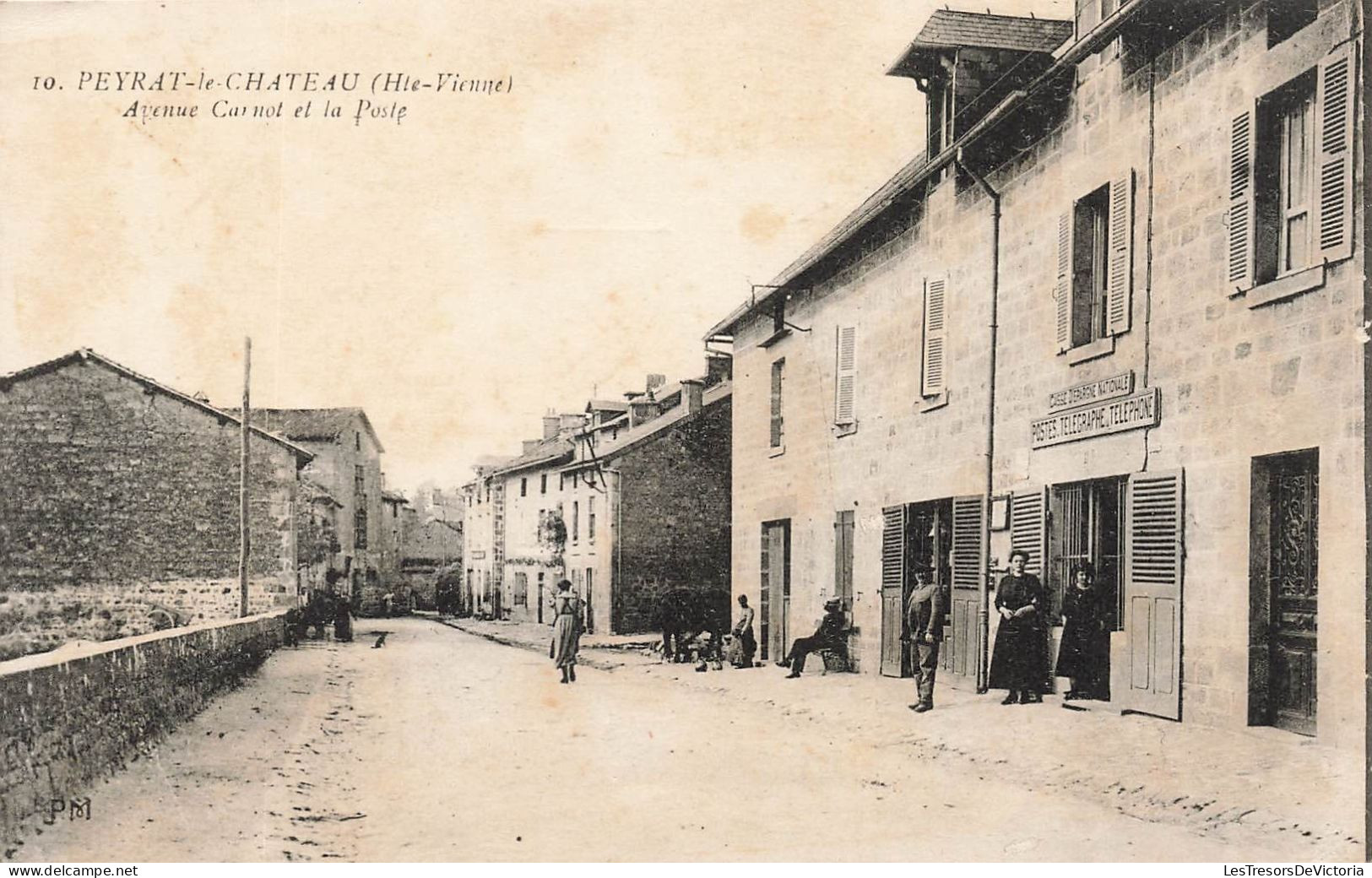 FRANCE - Peyrat Le Château - Avenu Carnot Et La Poste - Carte Postale Ancienne - Andere & Zonder Classificatie