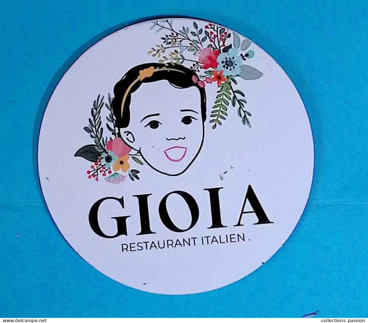 Autocollant, Restaurant Italien GIOIA, 85, L'Aiguillon Sur Mer, Dia. 80 Mm - Adesivi