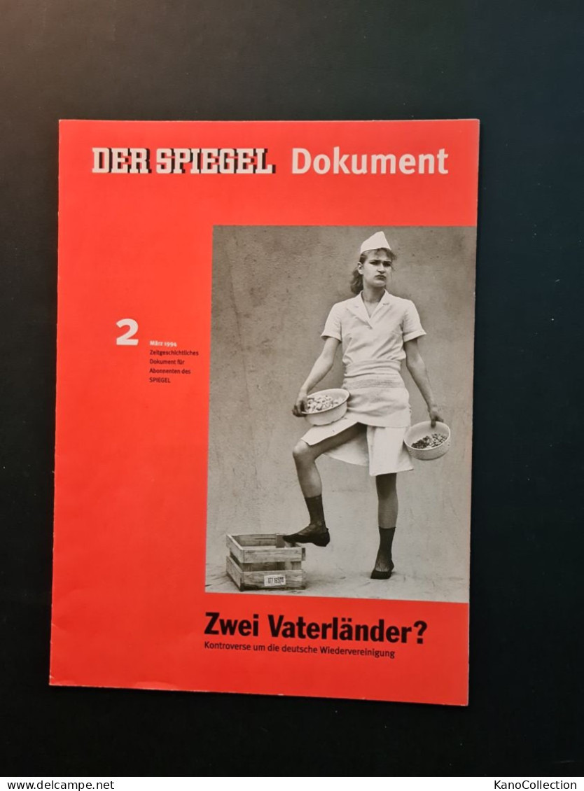 DER SPIEGEL – DOKUMENT  März 1994 – Zwei Vaterländer? Kontroverse Um Die Deutsche Wiedervereinigung, 16 Seiten - Sonstige & Ohne Zuordnung