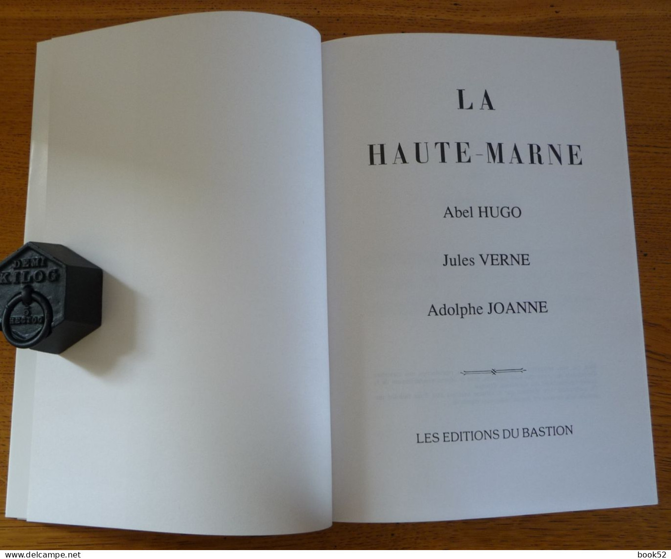 LA HAUTE-MARNE Par Abel HUGO, Jules VERNE Et Adolphe JOANNE (Exemplaire Numéroté) - Champagne - Ardenne