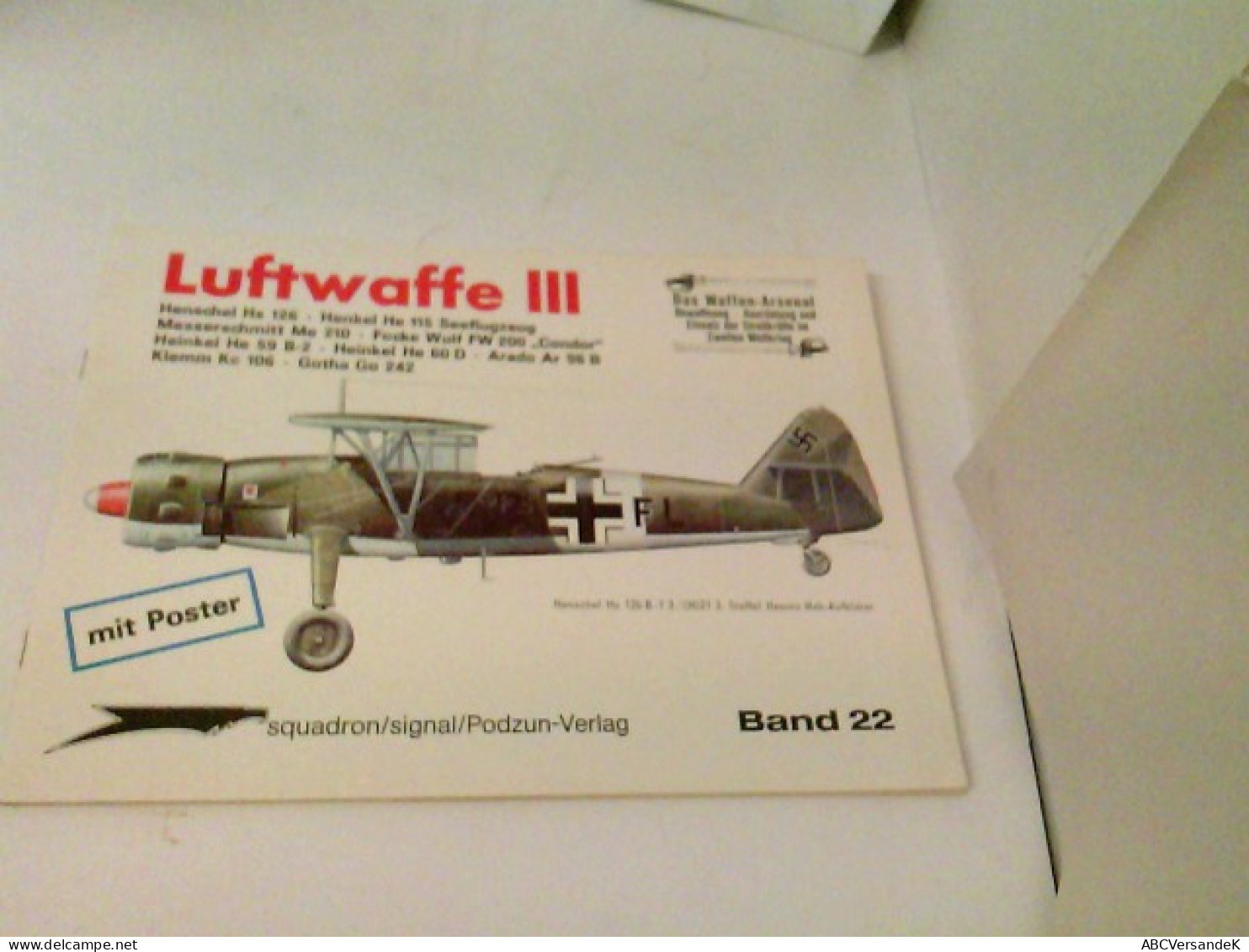 Das Waffen-Arsenal Band 022 - Luftwaffe III Inkl. Poster - Trasporti