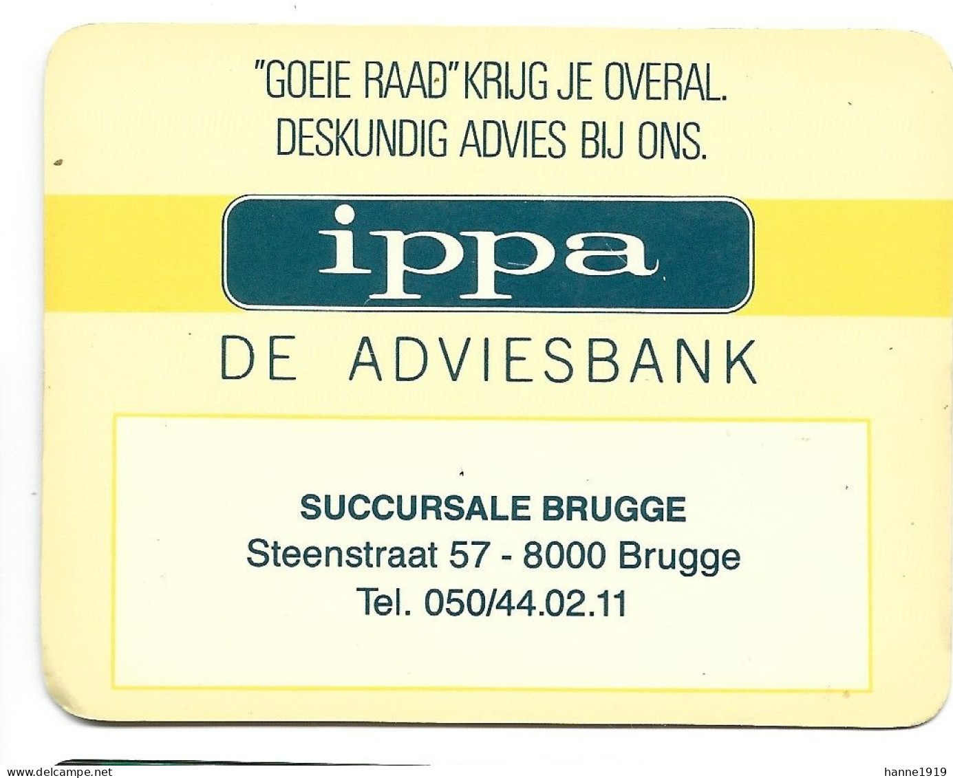 Ippa Brugge Steenstraat Bank Calendar 1990 Kalender Calendrier Htje - Petit Format : 1981-90