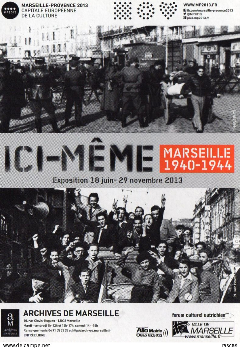 CPM - M - BOUCHES DU RHONE - ARCHIVES DE MARSEILLE - EXPOSITION ICI MEME - MARSEILLE 1940-1944 - Musées