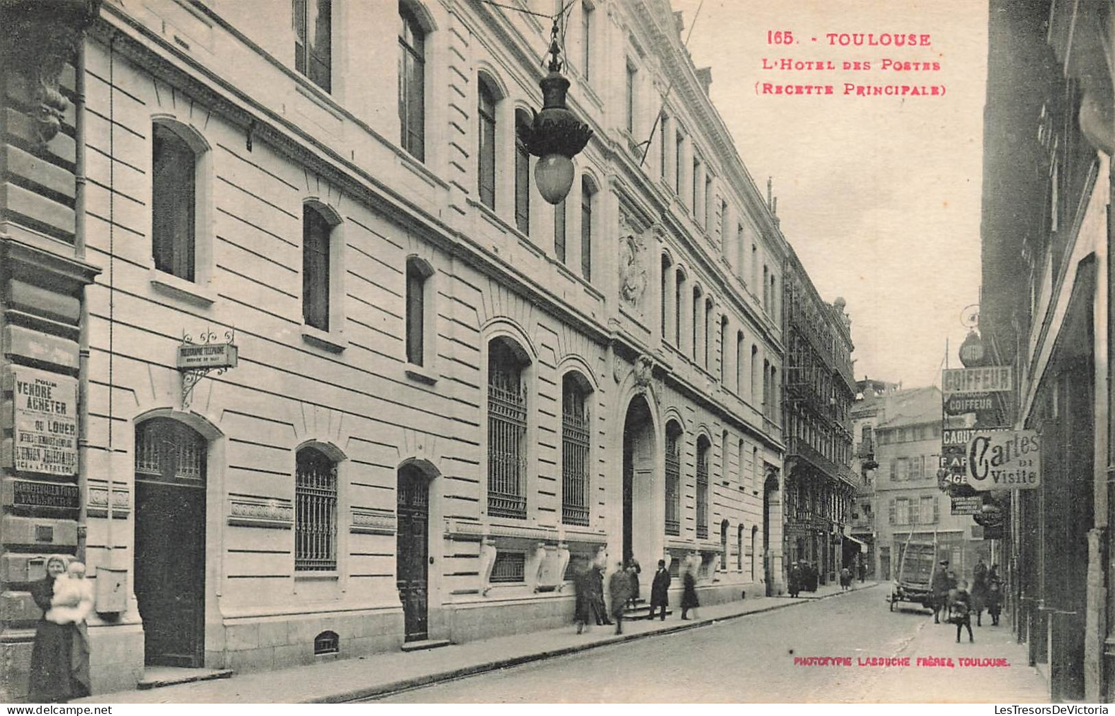 FRANCE - Toulouse - L'Hôtel Des Postes (Recette Principale) - Cartes De Visites - Coiffeur - Carte Postale Ancienne - Toulouse