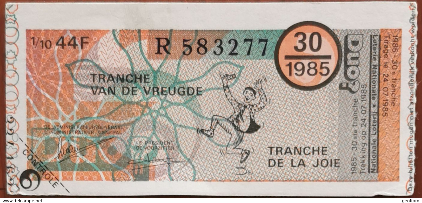 Billet De Loterie Nationale Belgique 1985 30e Tranche De La Joie - 24-7-1985 - Billetes De Lotería