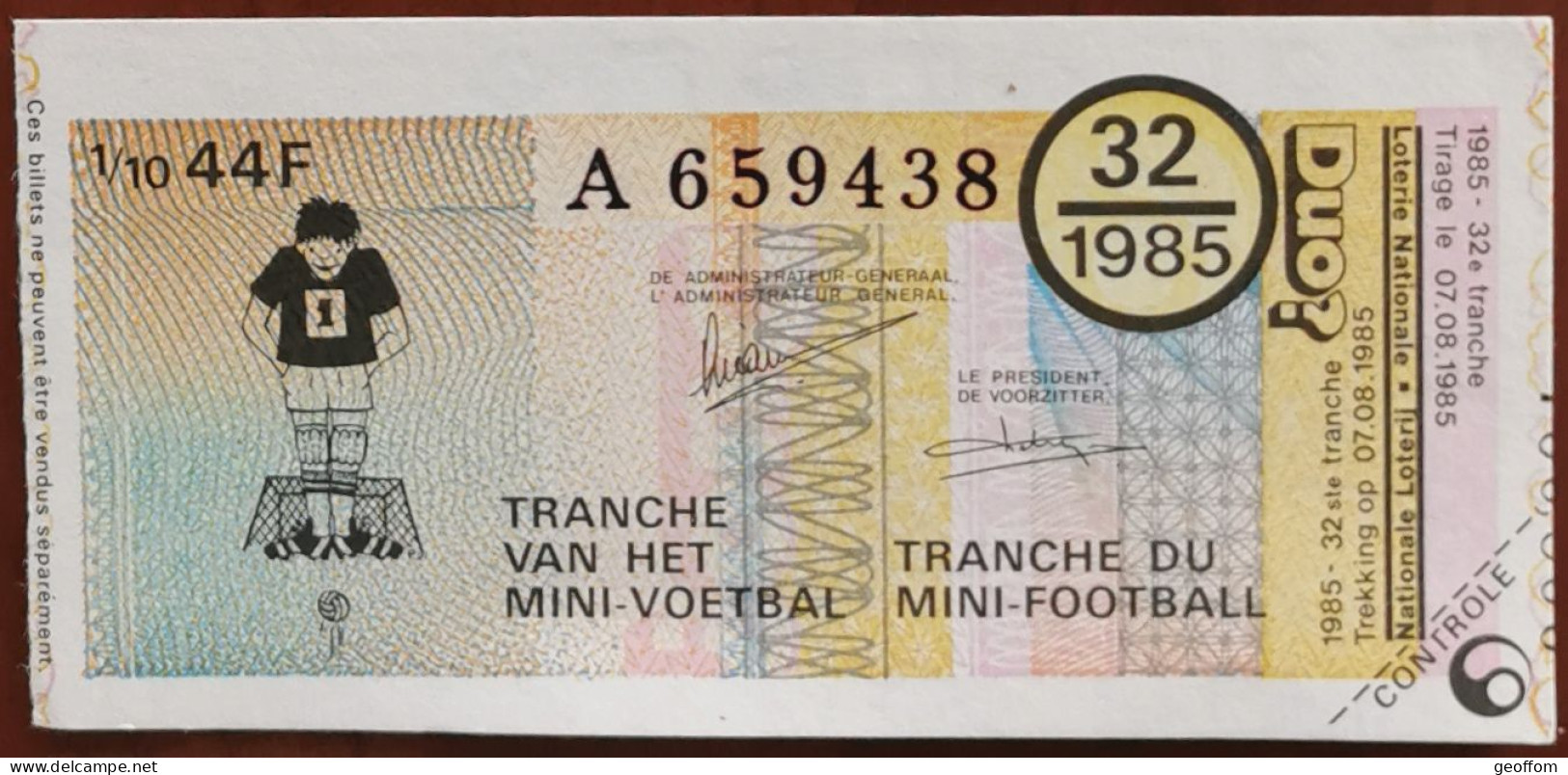 Billet De Loterie Nationale Belgique 1985 32e Tranche Du Mini Football - 7-8-1985 - Billetes De Lotería