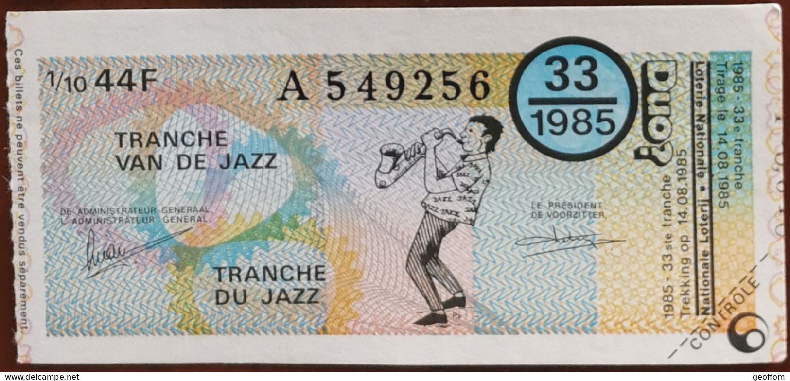 Billet De Loterie Nationale Belgique 1985 33e Tranche Du Jazz - 14-8-1985 - Billetes De Lotería