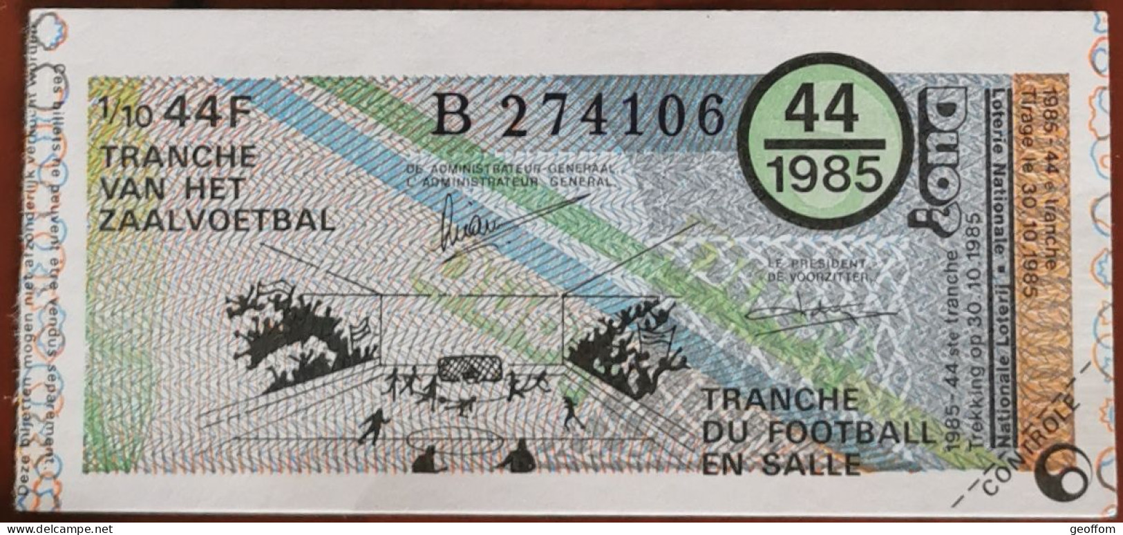 Billet De Loterie Nationale Belgique 1985 44e Tranche Du Football En Salle - 30-10-1985 - Billetes De Lotería