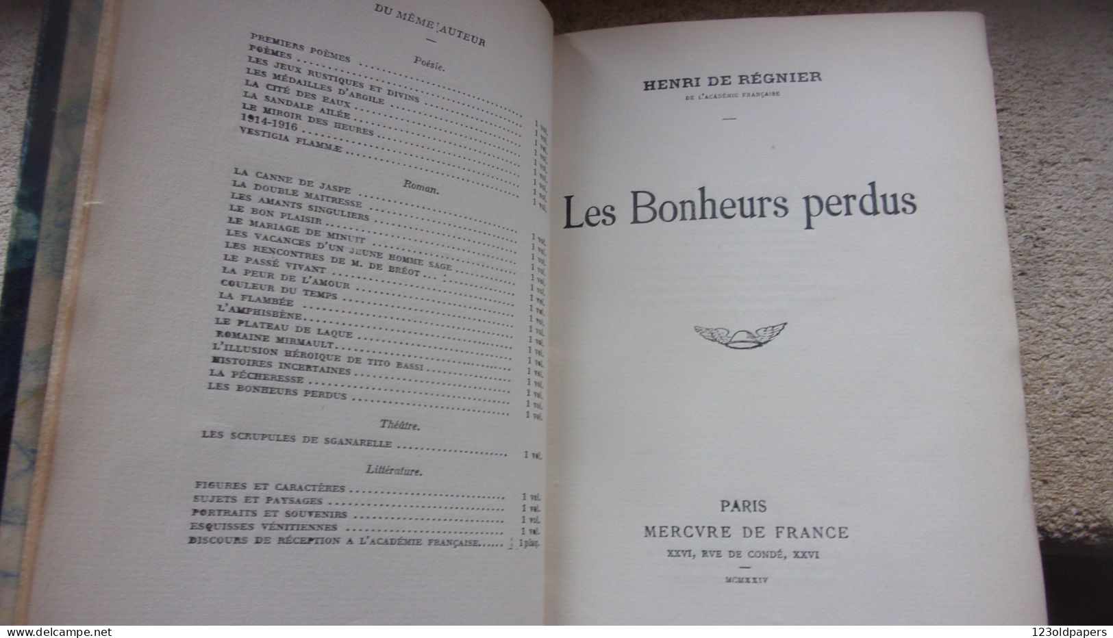 EO Henri de REGNIER  Les bonheurs perdus  Mercure de France, Paris 1924, BELLE RELIURE EX NUMEROTE VERGE PUR FIL LAFUMA