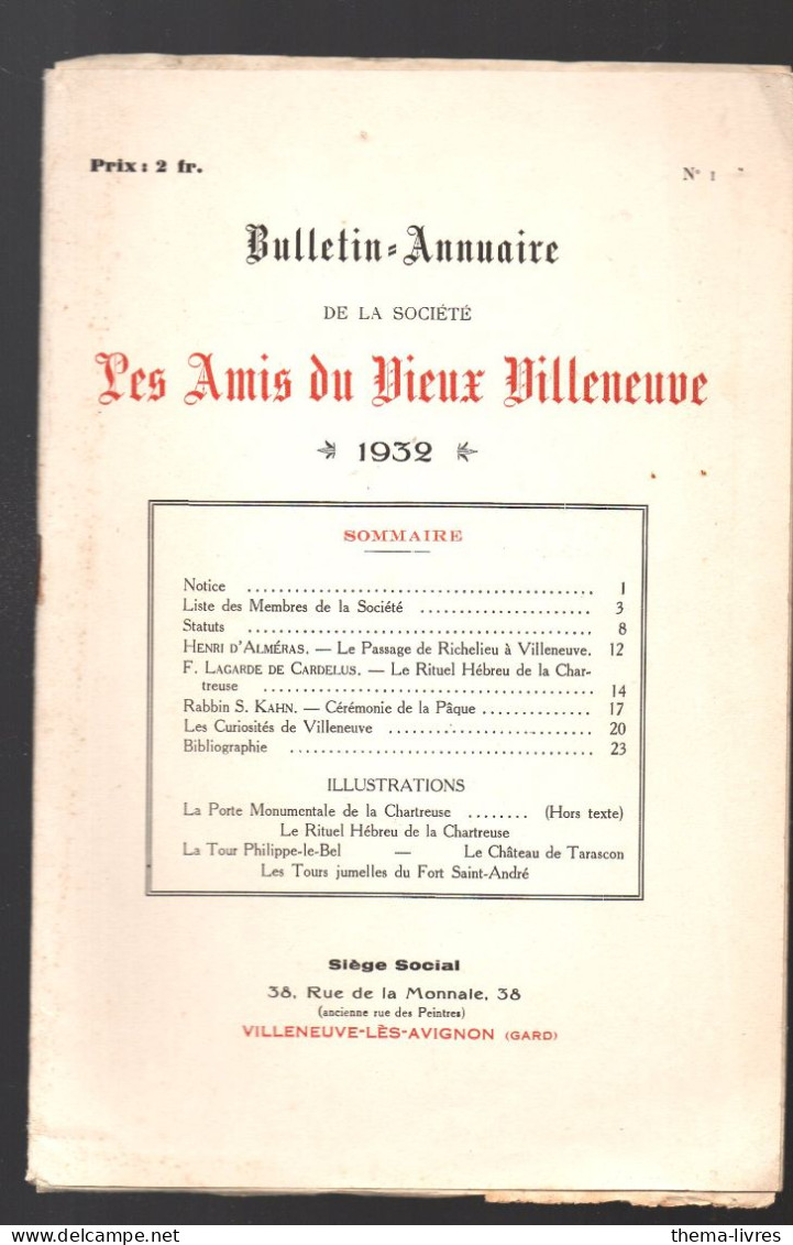 Villeneuve Les Avignon (34 Gard) Bulletin De La Soc Des Amis Du Vieux Villneuve  N°1  1932  (M6213 / 01) - Languedoc-Roussillon