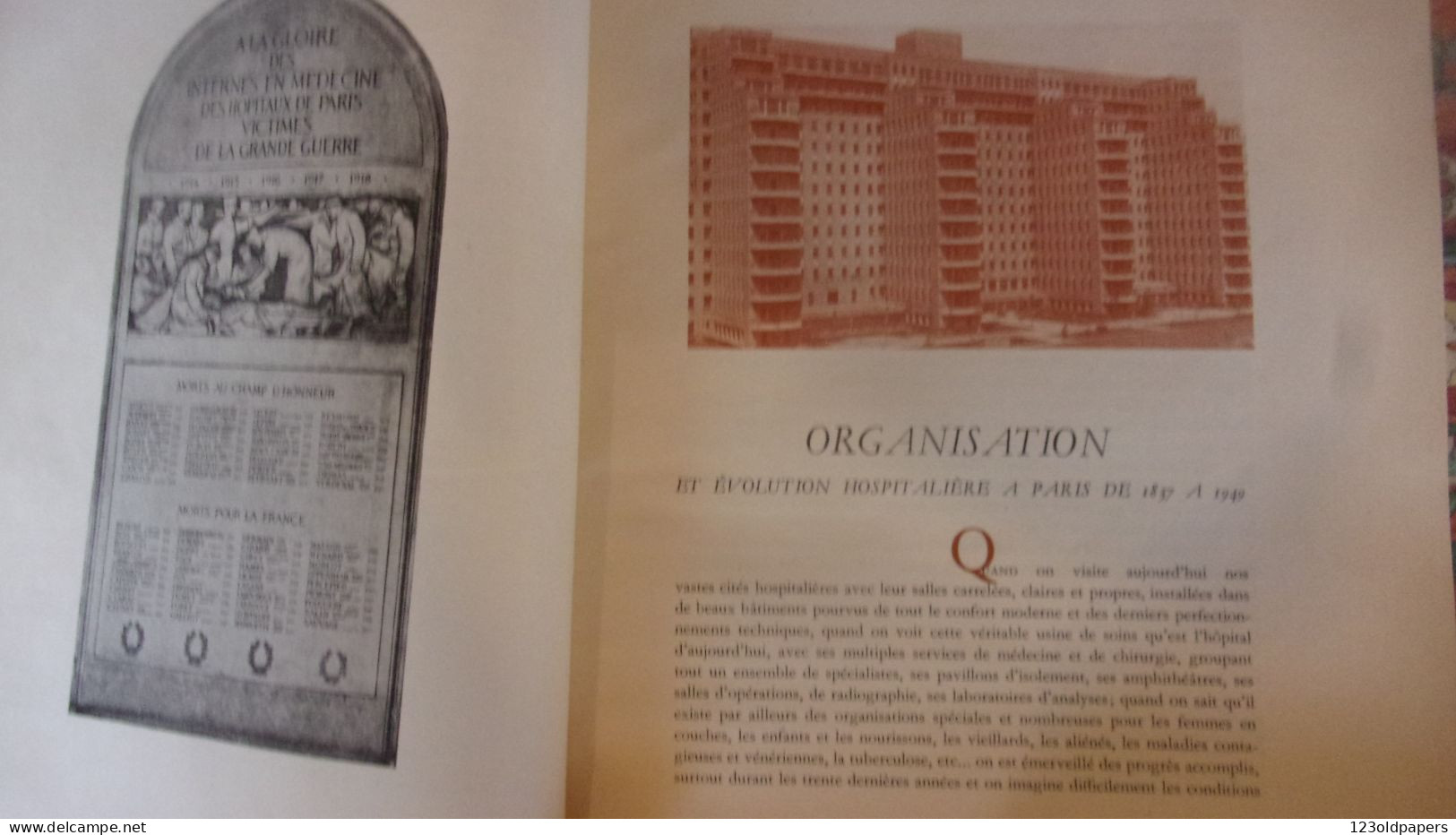 VALLERY RADOT UN SIECLE D HISTOIRE HOSPITALIERE NOS HOPITAUX PARISIENS 1948 EDIT PAUL DUPONT - Wissenschaft