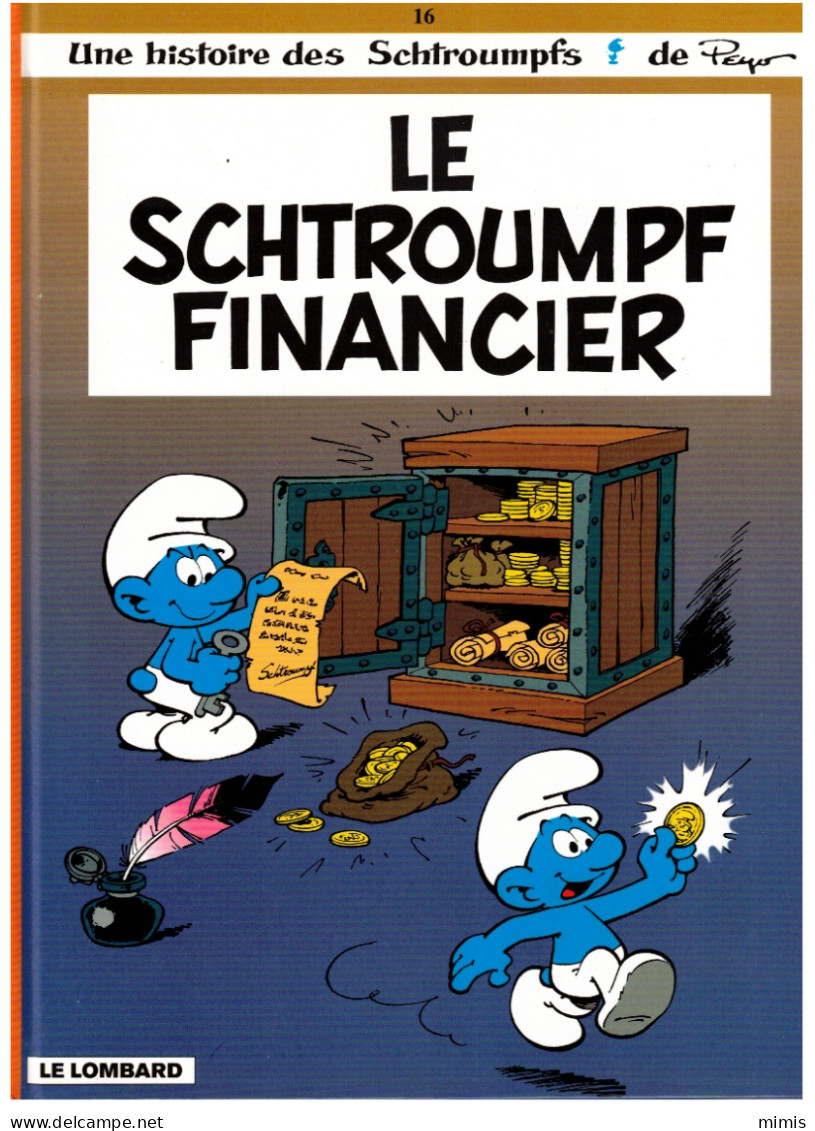 LES SCHTROUMPFS           Le Schroumpf Financier    N° 16 - Schtroumpfs, Les