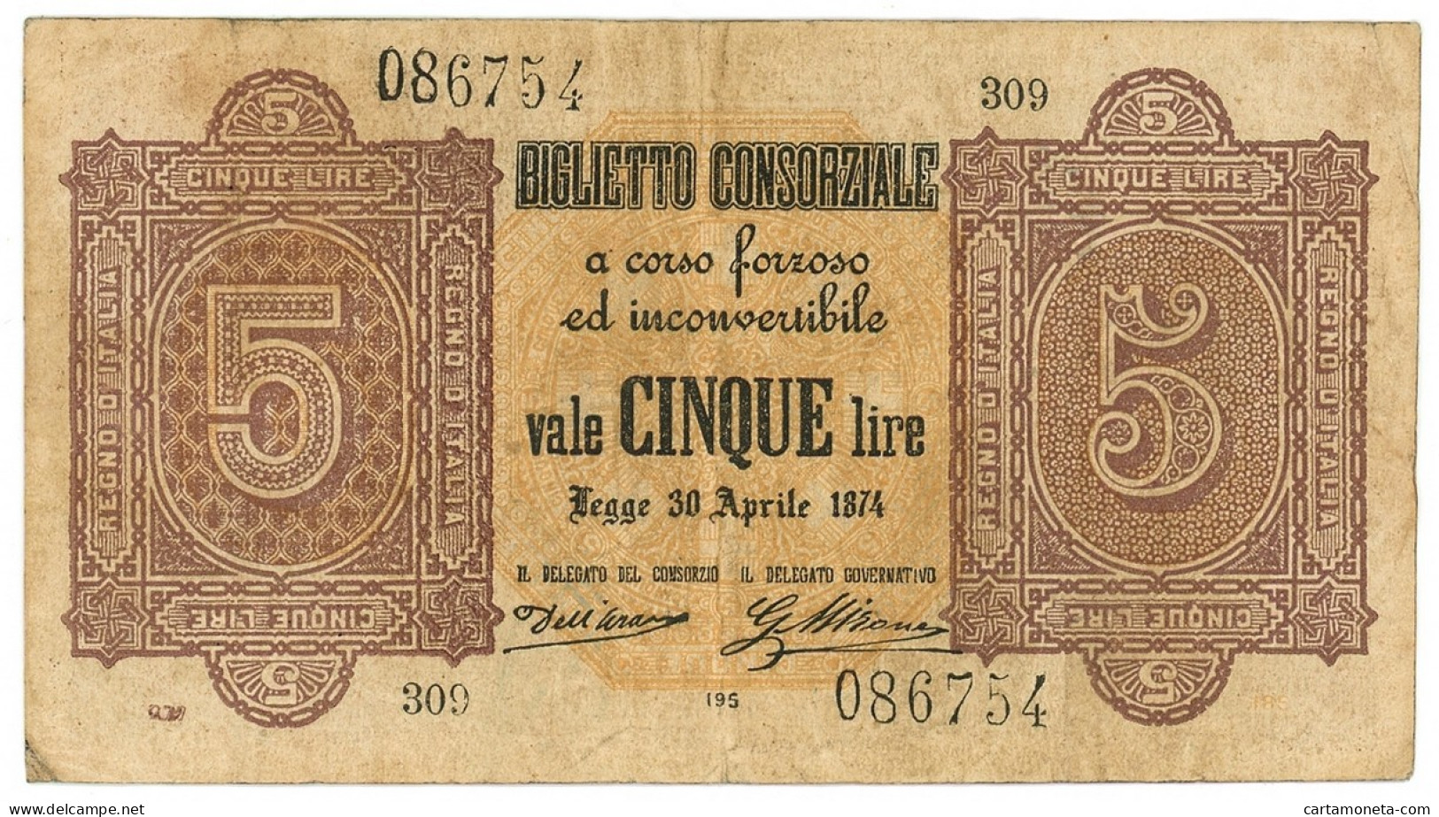 5 LIRE BIGLIETTO CONSORZIALE REGNO D'ITALIA 30/04/1874 BB/BB+ - Biglietto Consorziale