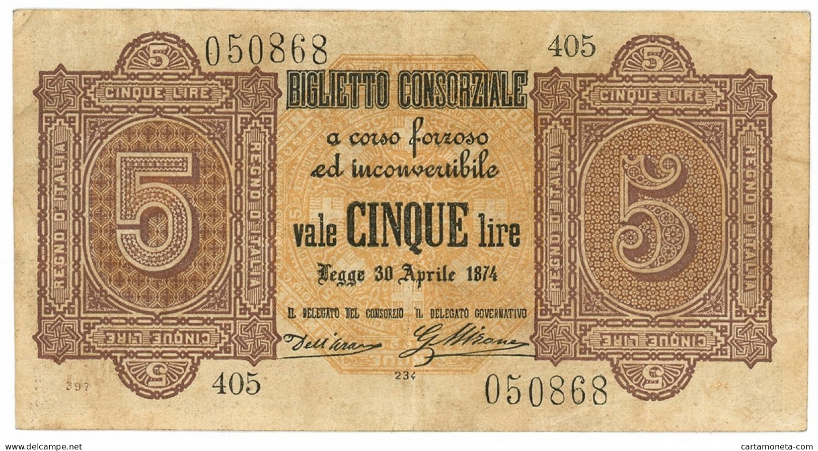 5 LIRE BIGLIETTO CONSORZIALE REGNO D'ITALIA 30/04/1874 BB+ - Biglietto Consorziale