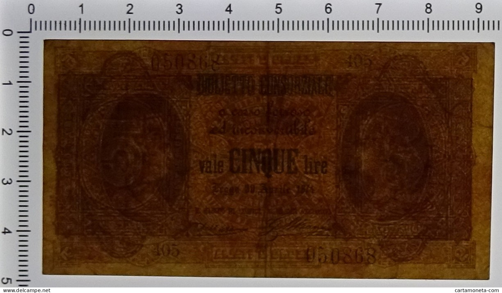 5 LIRE BIGLIETTO CONSORZIALE REGNO D'ITALIA 30/04/1874 BB+ - Biglietto Consorziale