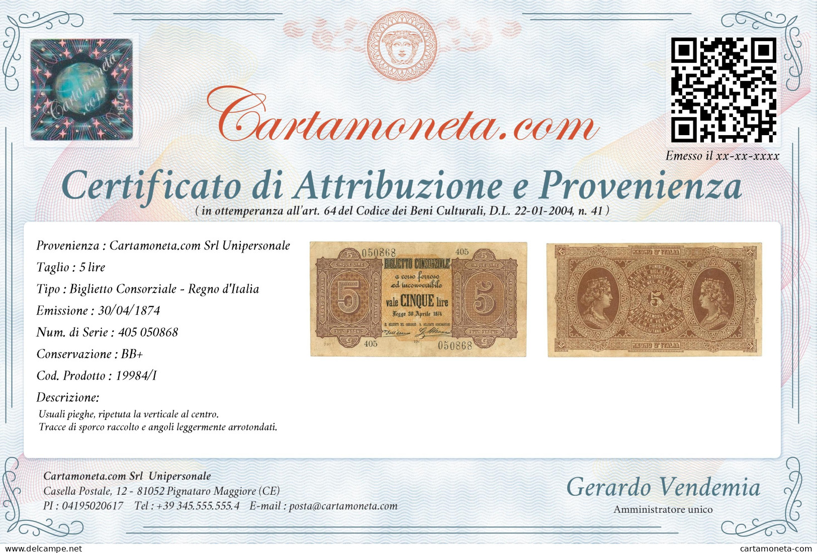 5 LIRE BIGLIETTO CONSORZIALE REGNO D'ITALIA 30/04/1874 BB+ - Biglietti Consorziale