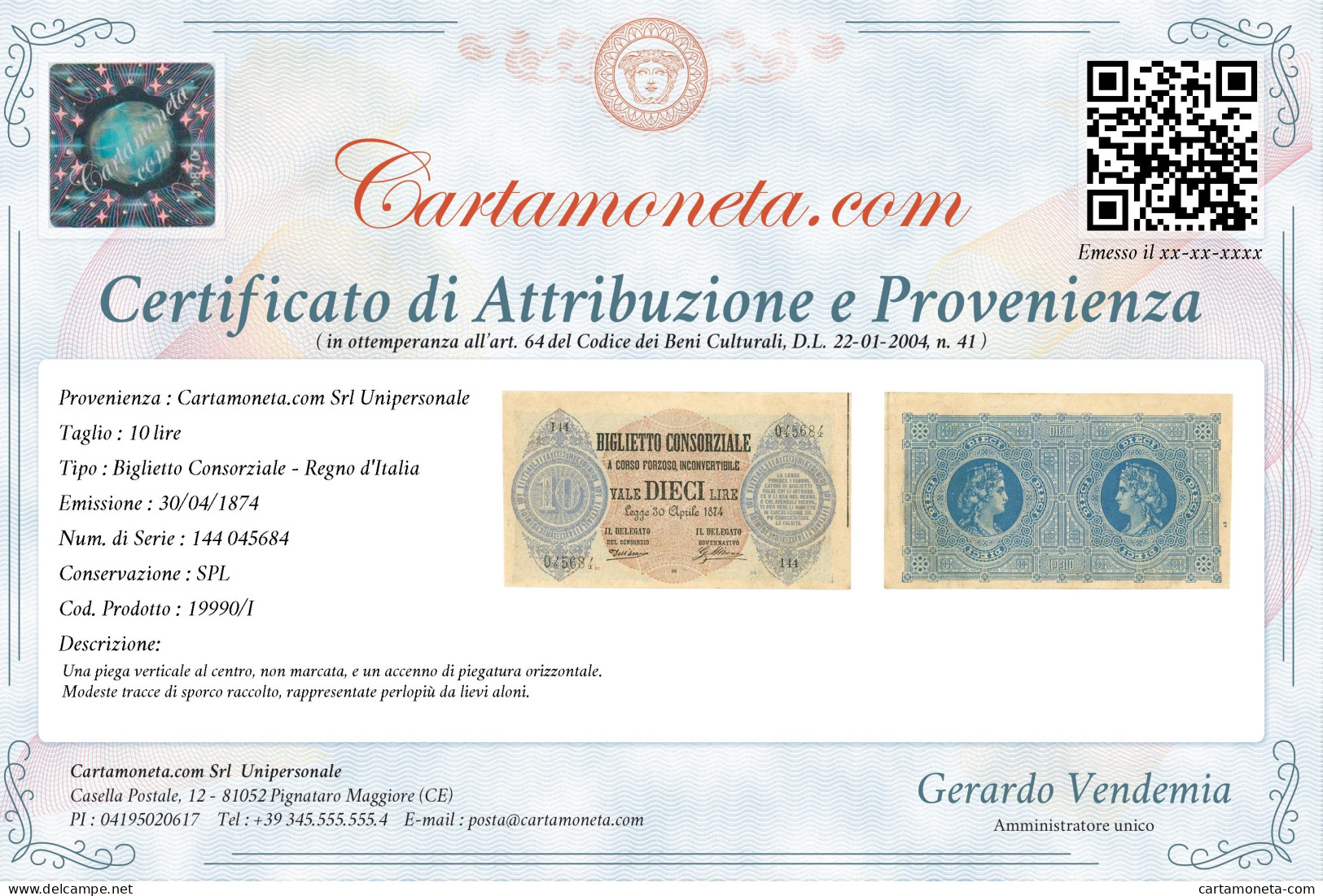 10 LIRE BIGLIETTO CONSORZIALE REGNO D'ITALIA 30/04/1874 SPL - Biglietto Consorziale