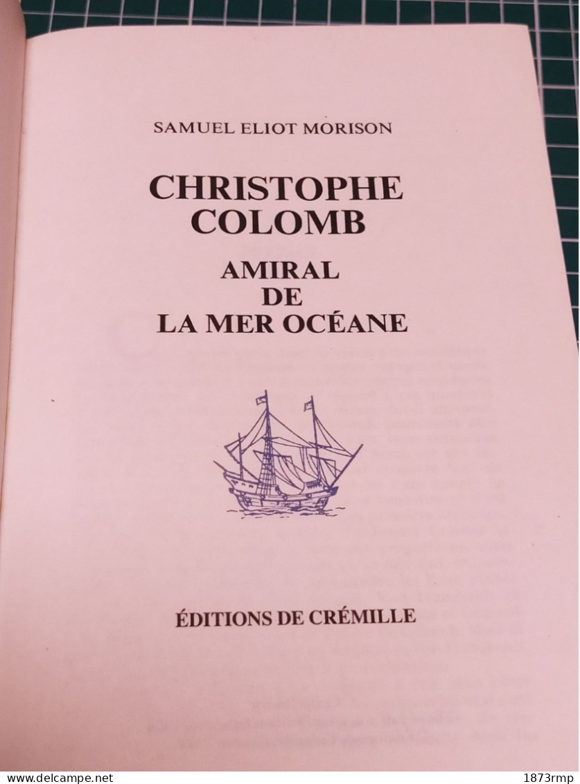 CHRISTOPHE COLOMB, AMIRAL DE LA MER OCEANE, EDITIONS DE CREMILLE - French