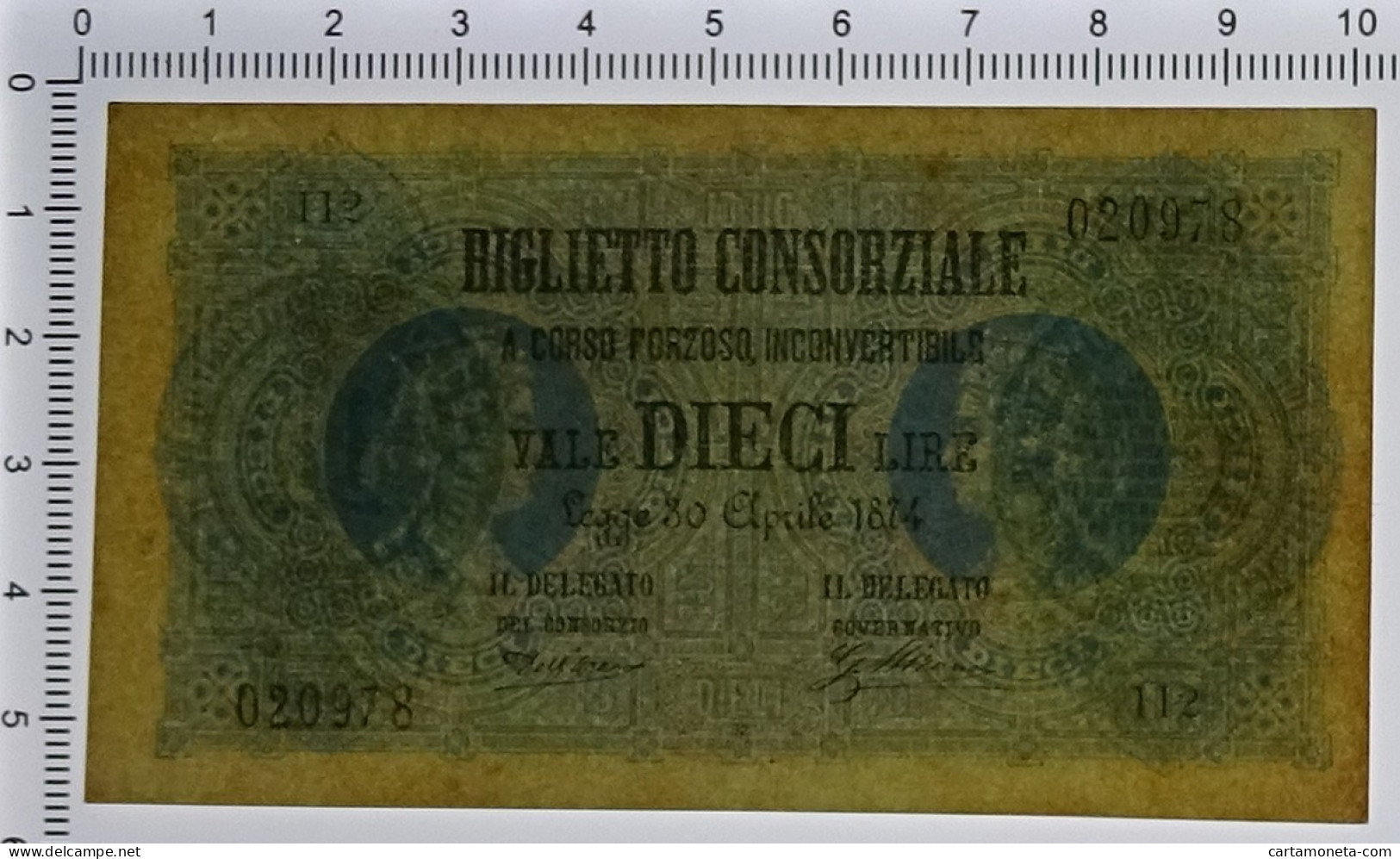 10 LIRE BIGLIETTO CONSORZIALE REGNO D'ITALIA 30/04/1874 SUP- - Biglietto Consorziale