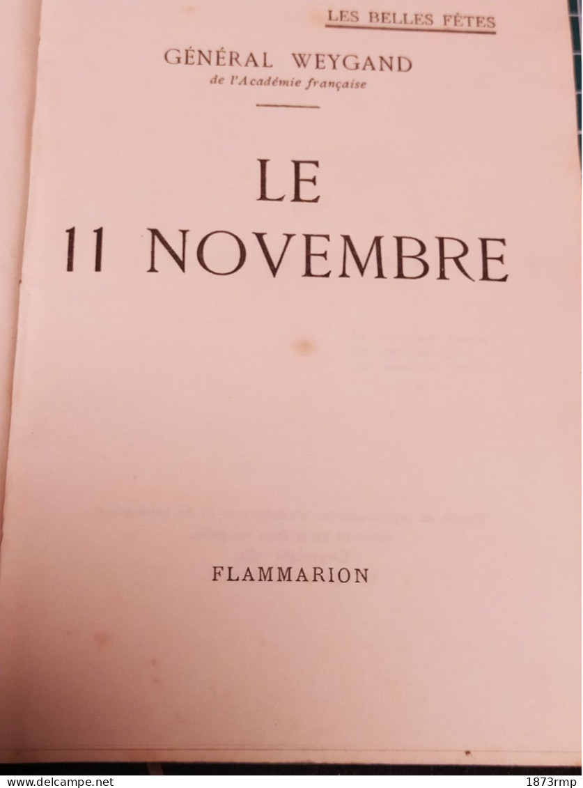 LE 11 NOVEMBRE, GENERAL WEYGAND - Francés